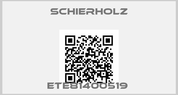 Schierholz-ETE81400519 