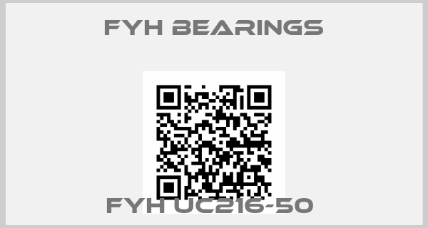FYH Bearings-FYH UC216-50 