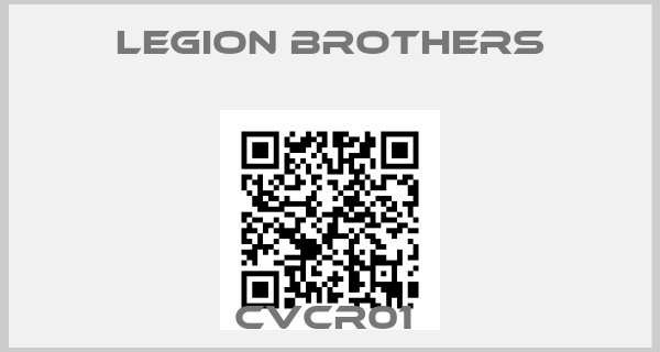 LEGION BROTHERS-CVCR01 