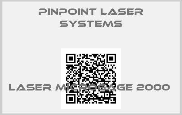 Pinpoint Laser Systems-Laser Microgage 2000 