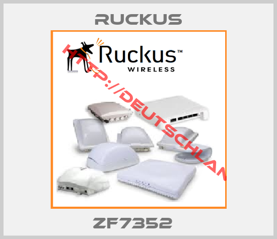 Ruckus-ZF7352  