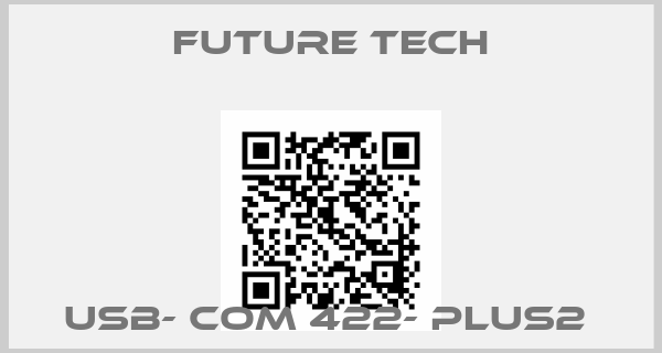 Future Tech-USB- COM 422- PLUS2 
