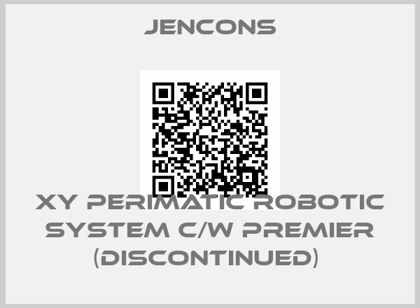 Jencons-XY Perimatic Robotic System c/w Premier (discontinued) 