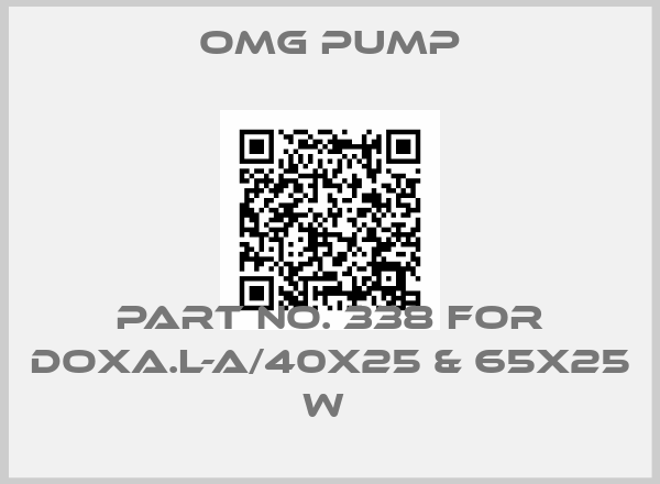 Omg Pump-Part no. 338 for DOXA.L-A/40x25 & 65x25 W 