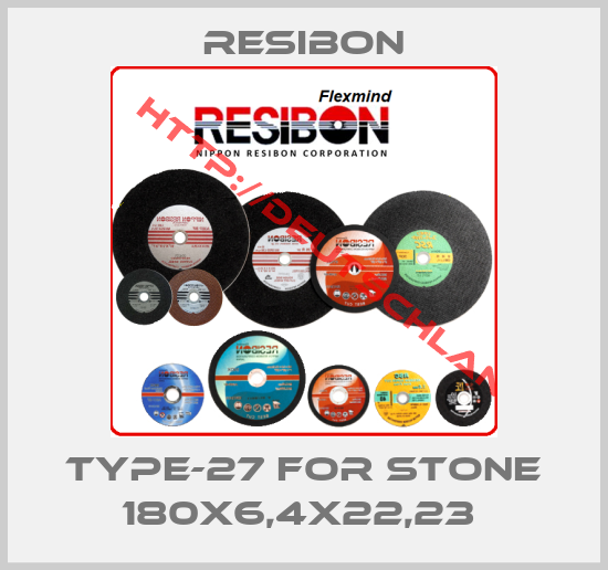 Resibon-Type-27 For Stone 180x6,4x22,23 