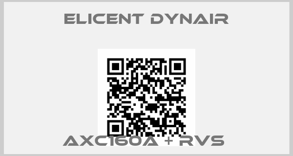 Elicent Dynair-AXC160A + RVS 