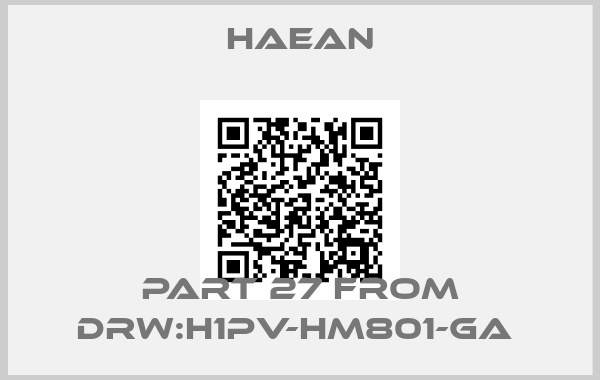 Haean-Part 27 from drw:H1PV-HM801-GA 