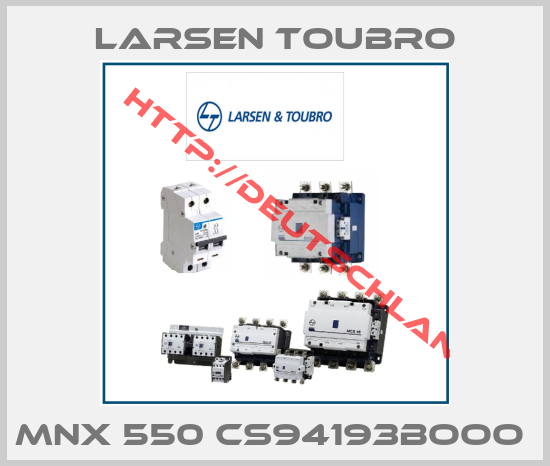 Larsen Toubro-MNX 550 CS94193BOOO 