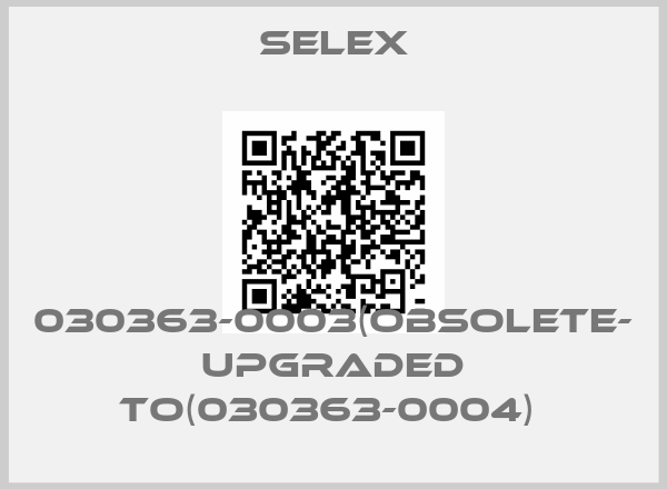 SELEX-030363-0003(obsolete- upgraded to(030363-0004) 