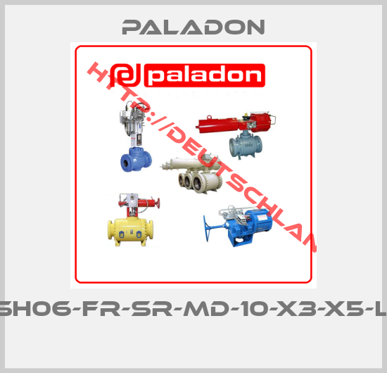 Paladon-ASH06-FR-SR-MD-10-X3-X5-L15 