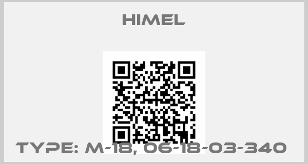 Himel-Type: M-18, 06-18-03-340 