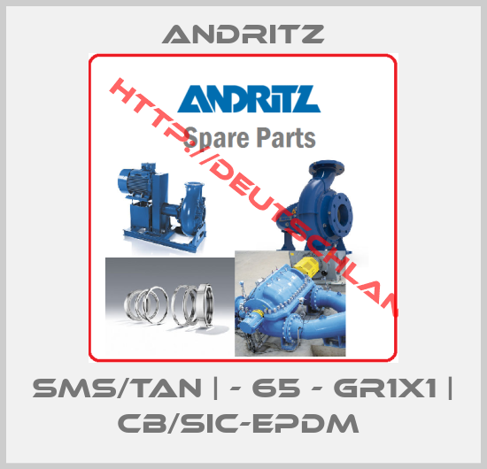 ANDRITZ-SMS/TAN | - 65 - GR1X1 | CB/SIC-EPDM 
