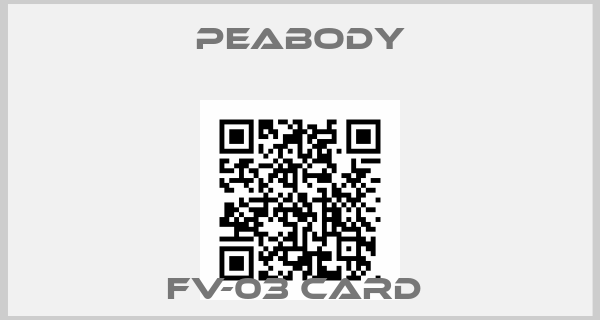 PEABODY-FV-03 CARD 