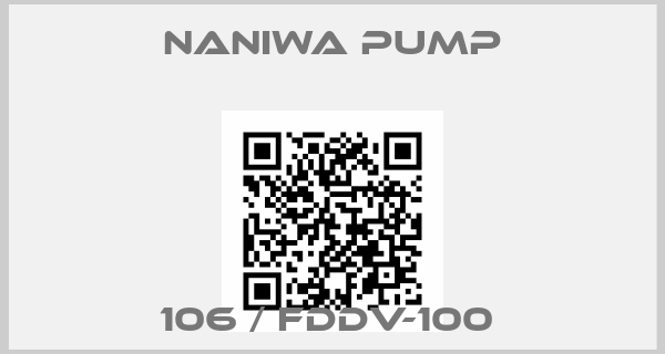 NANIWA PUMP-106 / FDDV-100 