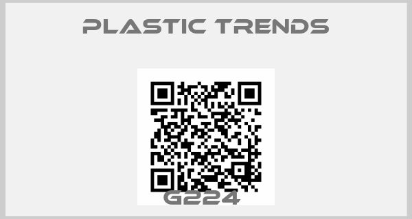 PLASTIC TRENDS-G224 