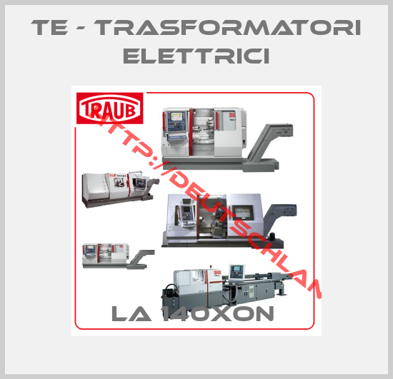 TE - Trasformatori elettrici-LA 140XON 