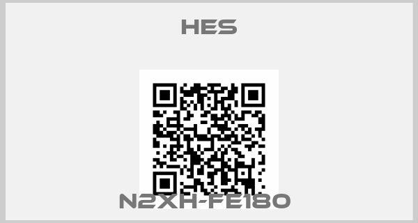 Hes-N2XH-FE180 