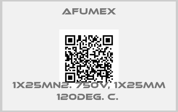 AFUMEX-1X25Mn2. 750V, 1X25mm 120DEG. C. 