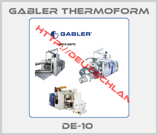 GABLER Thermoform-DE-10 