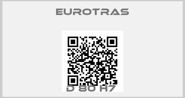 Eurotras-D 80 H7 