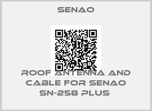 Senao-Roof Antenna and Cable for Senao SN-258 PLUS 