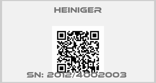 Heiniger-SN: 2012/4002003 