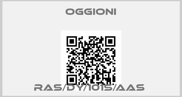 OGGIONI-RAS/DY/101S/AAS 