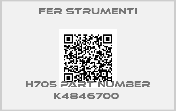 Fer Strumenti-H705 Part Number K4846700 