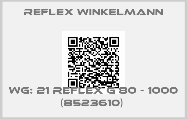 Reflex Winkelmann-WG: 21 Reflex G 80 - 1000   (8523610) 