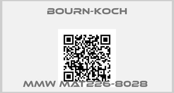 BOURN-KOCH-MMW MAT226-8028 