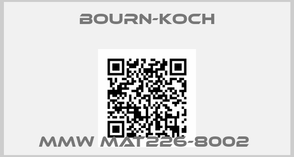 BOURN-KOCH-MMW MAT226-8002 