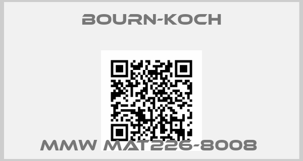 BOURN-KOCH-MMW MAT226-8008 