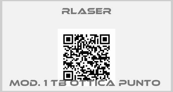 RLaser-MOD. 1 TB OTTICA PUNTO 