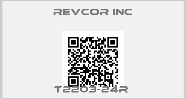 REVCOR INC-T2203-24R 