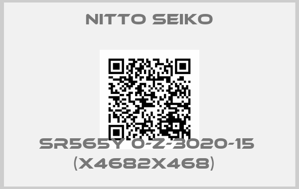 Nitto Seiko-SR565Y 0-Z-3020-15  (X4682X468)  