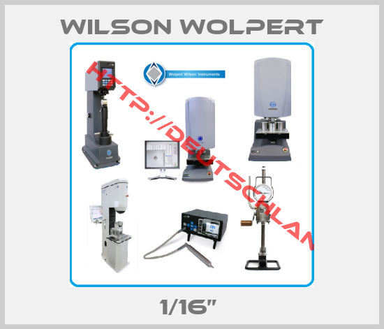 Wilson Wolpert- 1/16” 