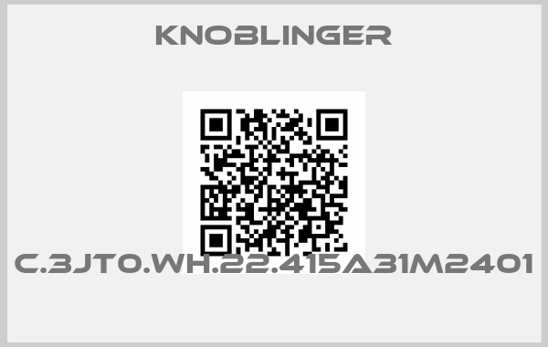 Knoblinger-C.3JT0.WH.22.415A31M2401 
