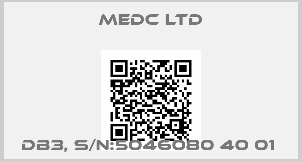MEDC Ltd-DB3, S/N:5046080 40 01 