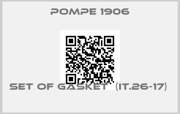 Pompe 1906-set of gasket  (it.26-17)  
