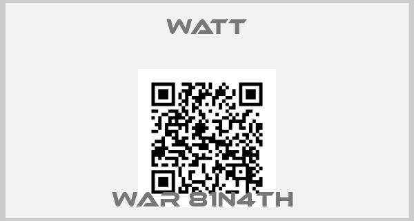 Watt-WAR 81N4TH 