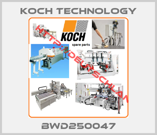 KOCH Technology-BWD250047
