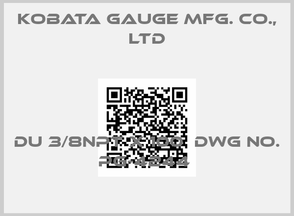 KOBATA GAUGE MFG. CO., LTD-DU 3/8NPT X 100  DWG NO. PG-4244 