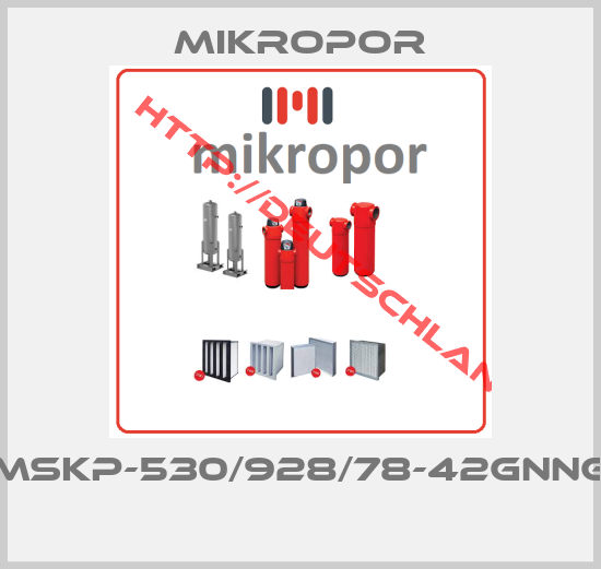 Mikropor-MSKP-530/928/78-42GNNG 
