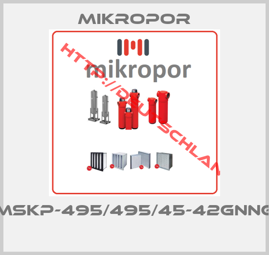 Mikropor-MSKP-495/495/45-42GNNG 