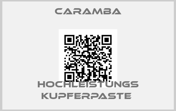 Caramba-HOCHLEISTUNGS KUPFERPASTE 