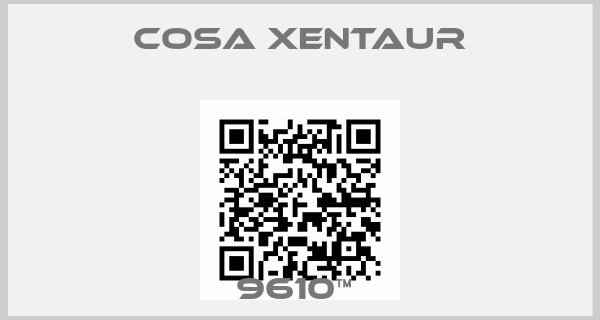 Cosa Xentaur-9610™ 