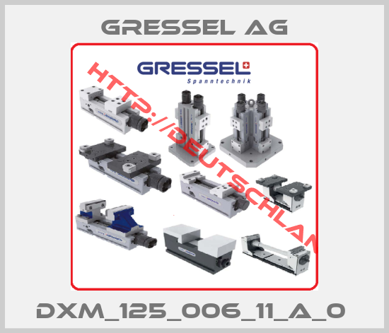 GRESSEL AG-DXM_125_006_11_A_0 