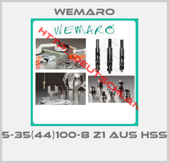 Wemaro-5-35(44)100-8 Z1 aus HSS 