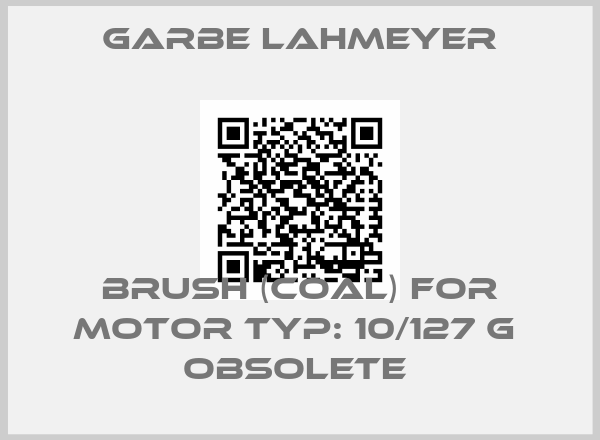 Garbe Lahmeyer-Brush (coal) for Motor Typ: 10/127 g  OBSOLETE 