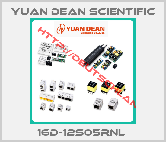 Yuan Dean Scientific-16D-12S05RNL 